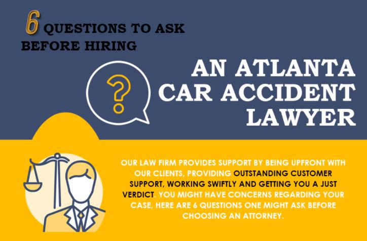 6 Questions to Ask Before You Hire A Car Accident Lawyer