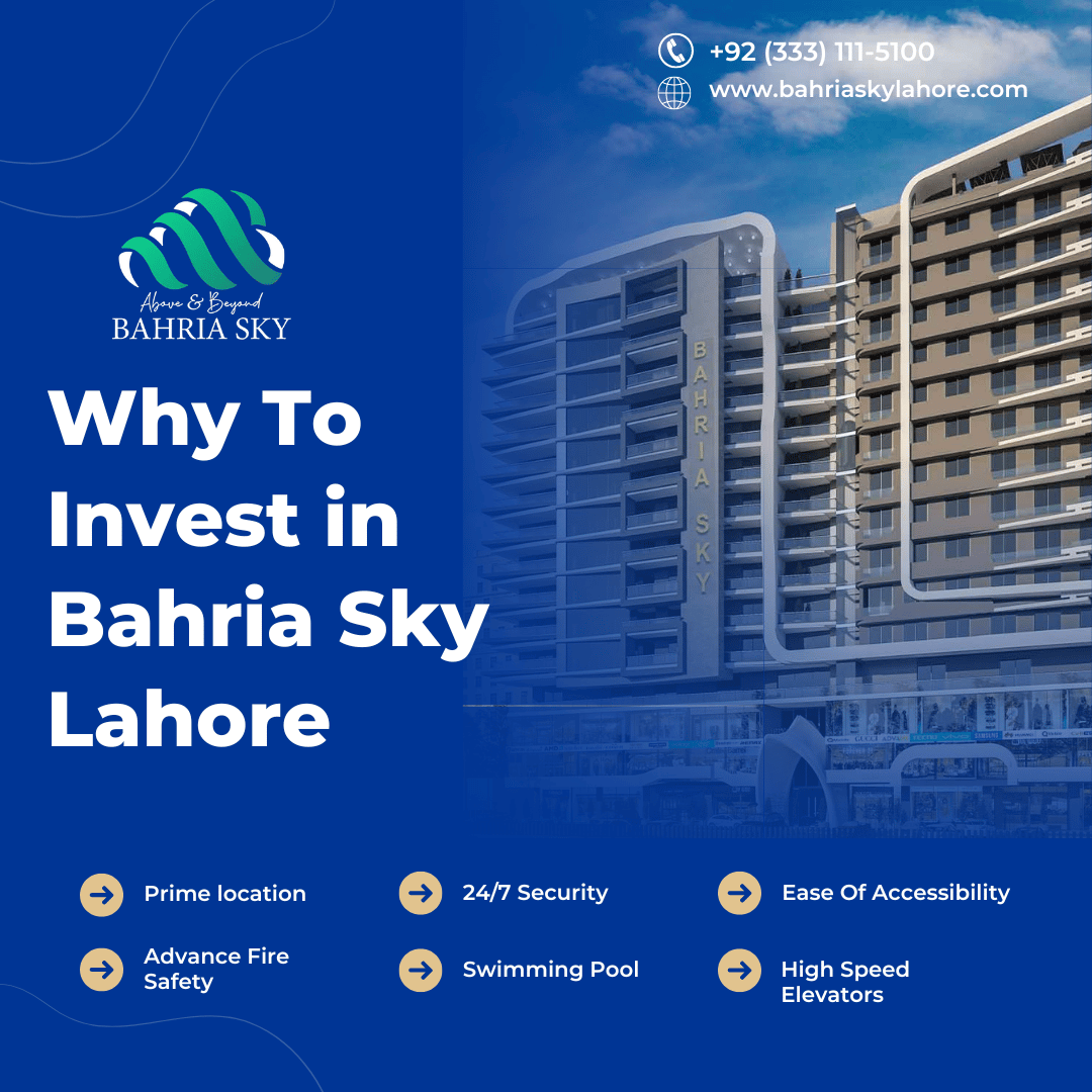 Why To Invest in Bahria Sky Lahore – Bahria Orchard Phase 4