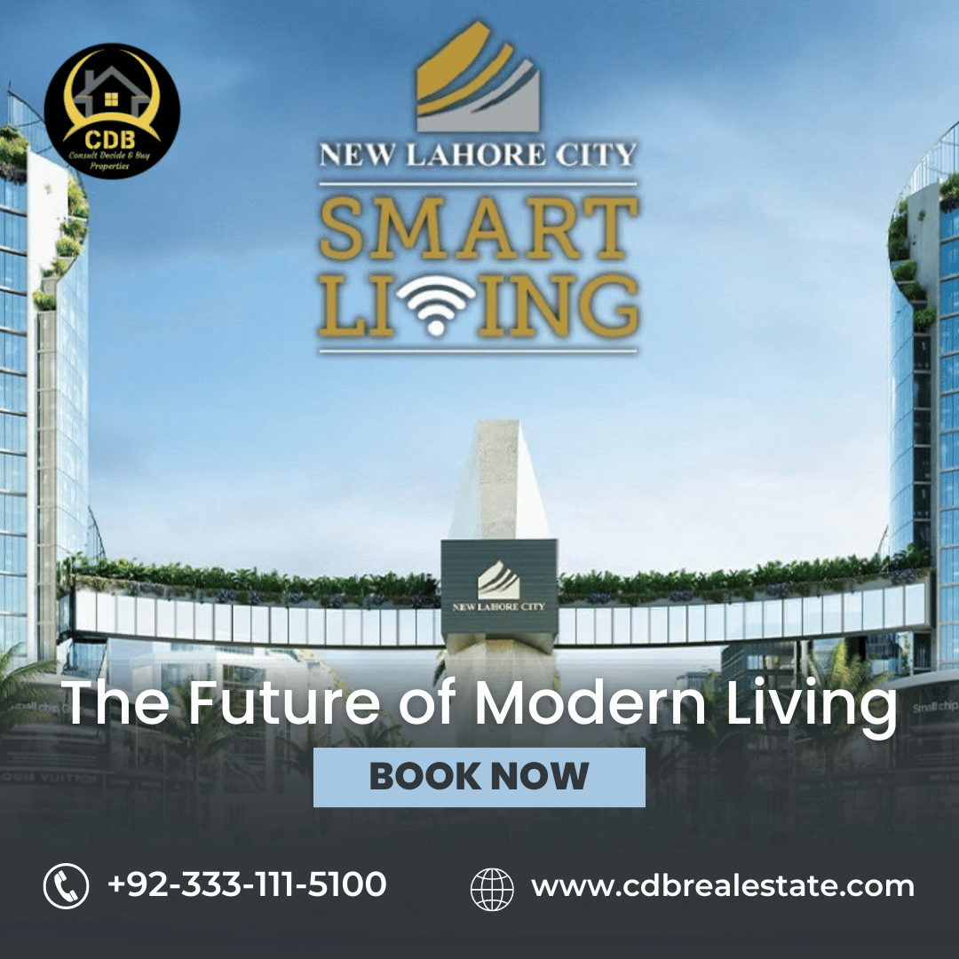 New Lahore City: The Future of Modern Living in Lahore